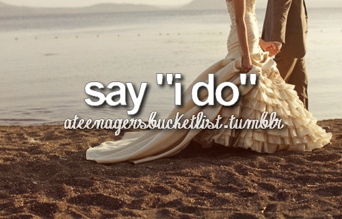 before i die, love and married