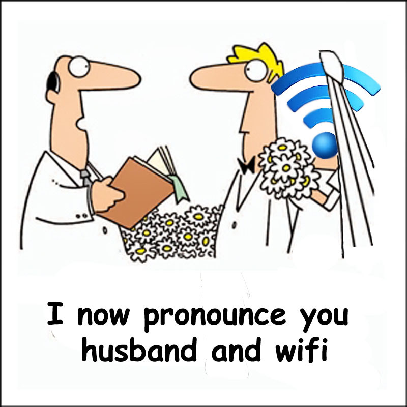 wifi, love and husband