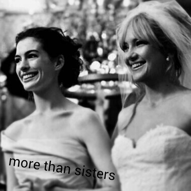 sisters, Bride Wars and love