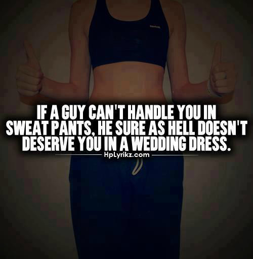 abs, sweatpants, life and love
