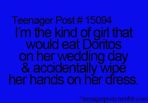 teenager post, lol and true