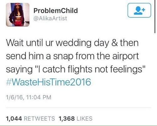 wastehistime2016, notfeelings and lmao