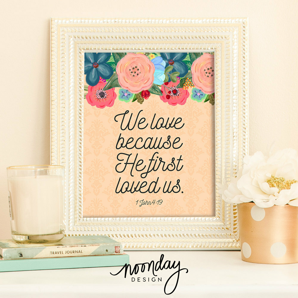 typography art, we love because, faith hope and love and instant download