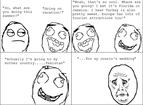 vacation, pakistani rage and typically