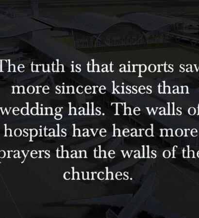 hospitals, kisses and airports