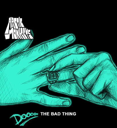 music, the bad thing and arctic monkeys
