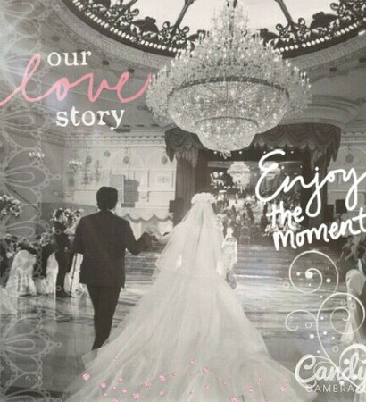 our love story, love and enjoy the moment