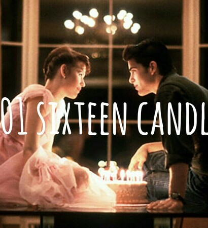 sixteen candles, movie to watch and love